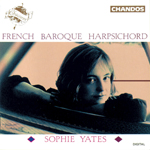 Sophie Yates - French Harpsichord Music