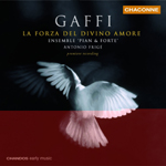 Gaffi: La Forza Del Divino Amore