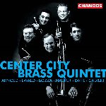 Center City Brass Quintet: Arnold/Ewald/Bozza/Maurer/Dahl/Calvert