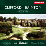 Bainton/ Clifford, Vol. 2: Orchestral Works