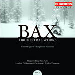 Bax: Orchestral Works, Volume 7