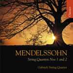 Mendelssohn: String Quartets Nos 1 and 2