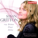 Susan Gritton - Sings Britten/ Finzi/Delius