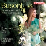 Busoni: Violin Sonatas, etc