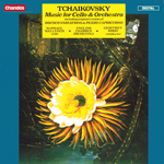 Tchaikovsky: Music for Cello & Orchestra