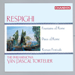 Respighi: Pines Of Rome · Fountains of Rome · Roman Festivals