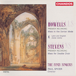 Howells & Stevens: Choral Music2