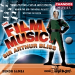 Bliss: The Film Music of Sir Arthur Bliss