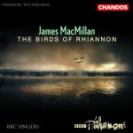 MacMillan: The Birds of Rhiannon